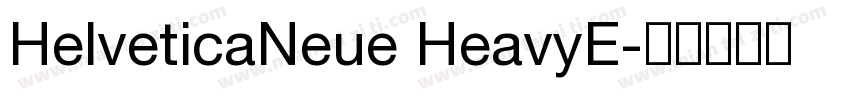 HelveticaNeue HeavyE字体转换